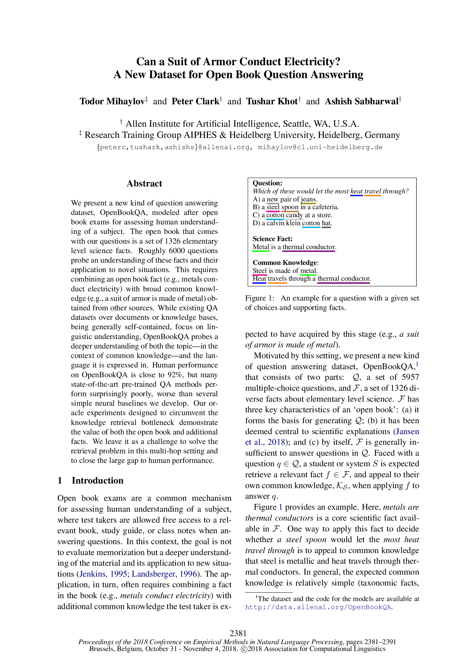 Can a Suit of Armor Conduct Electricity? A New Dataset for Open Book Question Answering