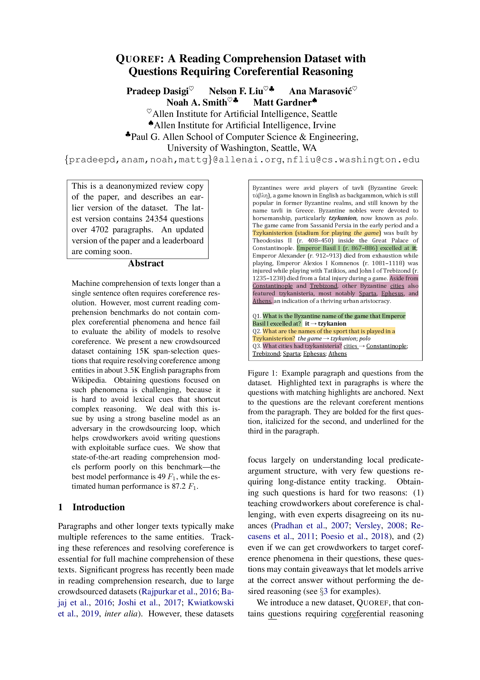 Quoref: A Reading Comprehension Dataset with Questions Requiring Coreferential Reasoning