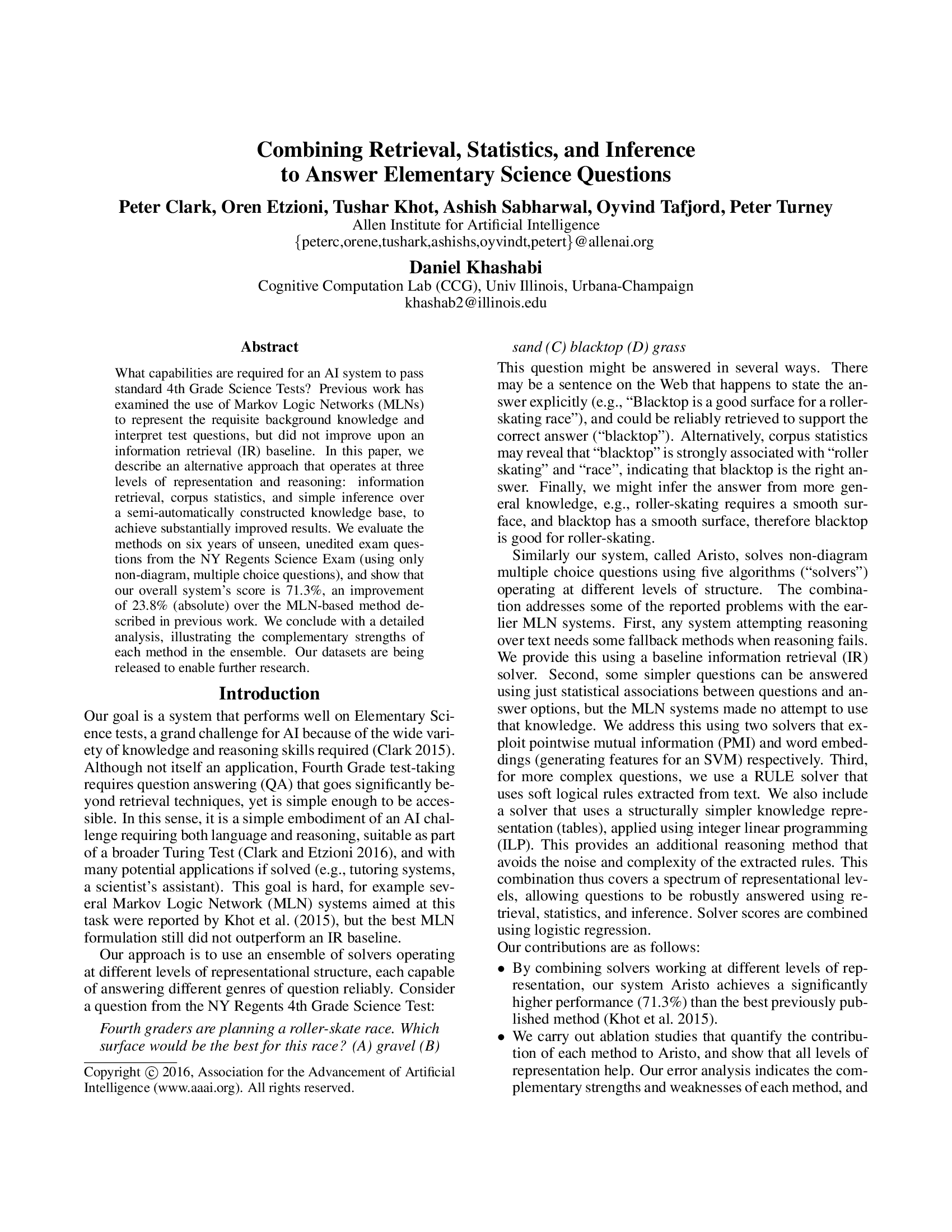 Combining Retrieval, Statistics, and Inference to Answer Elementary Science Questions