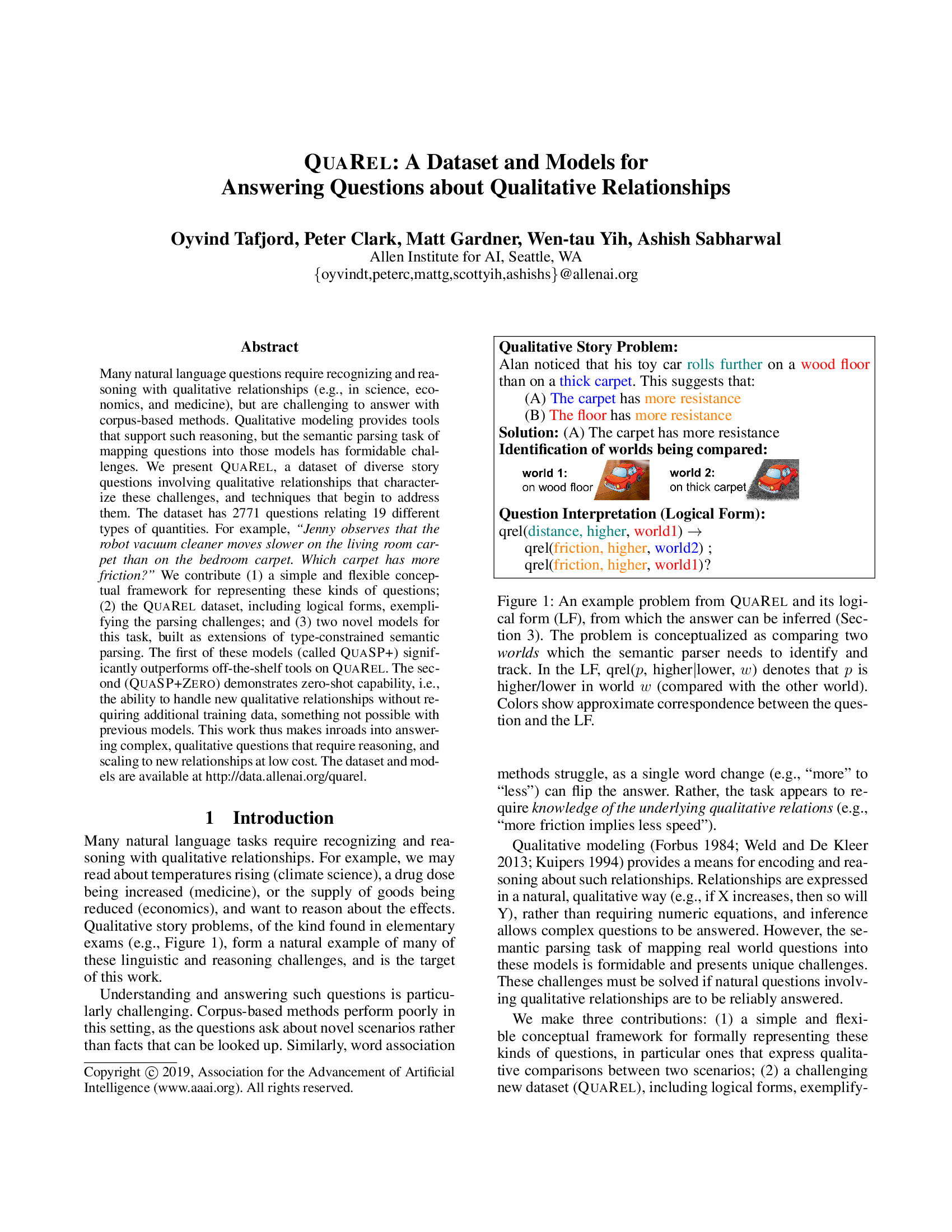 QuaRel: A Dataset and Models for Answering Questions about Qualitative Relationships