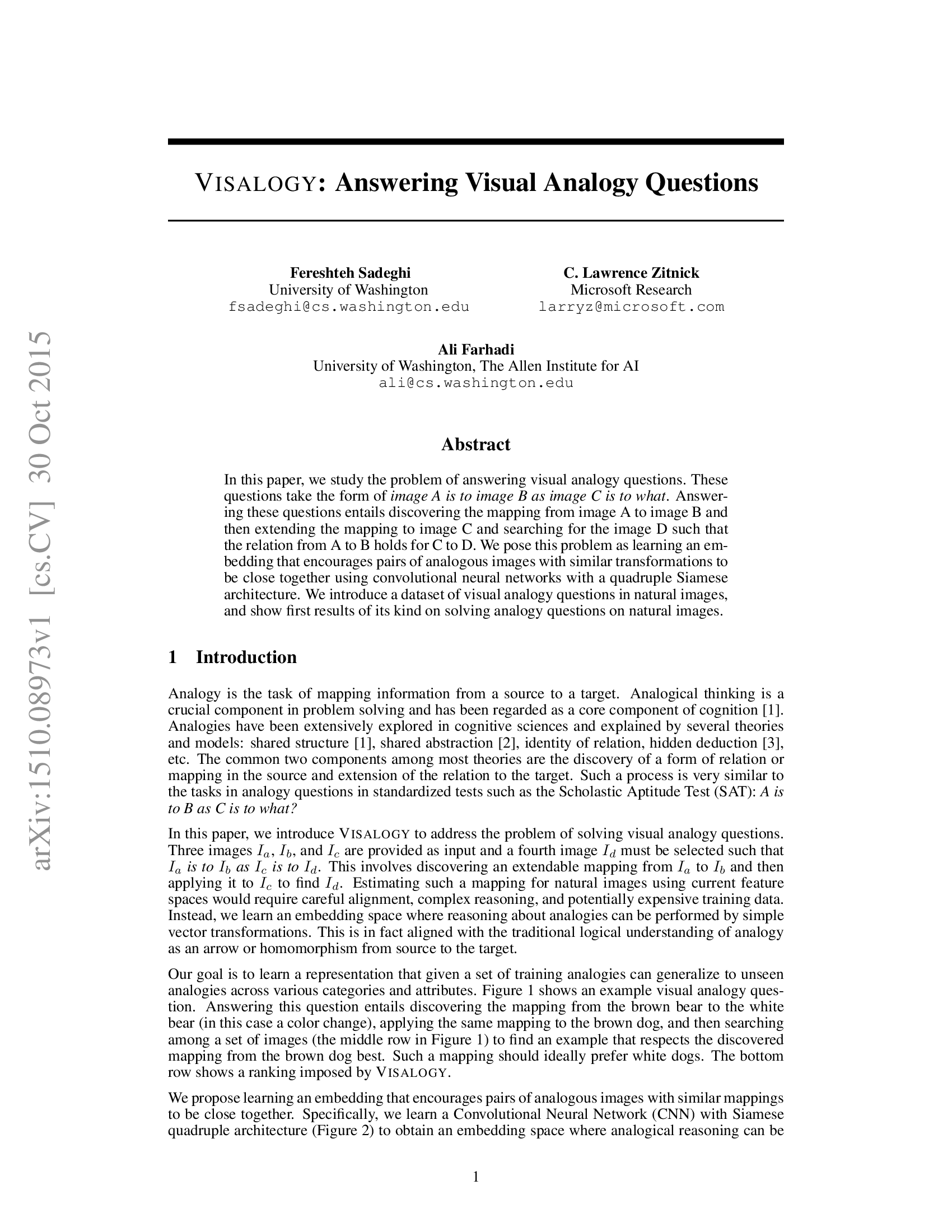 Visalogy: Answering Visual Analogy Questions