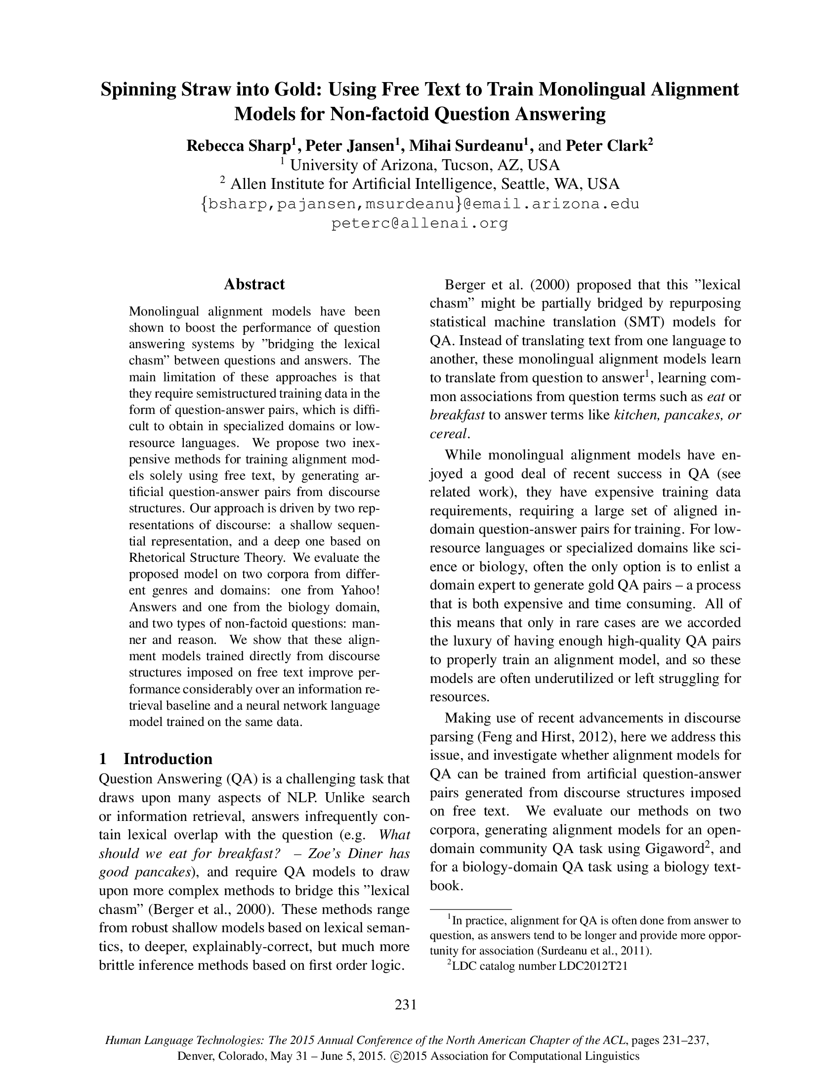 Spinning Straw into Gold: Using Free Text to Train Monolingual Alignment Models for Non-factoid Question Answering