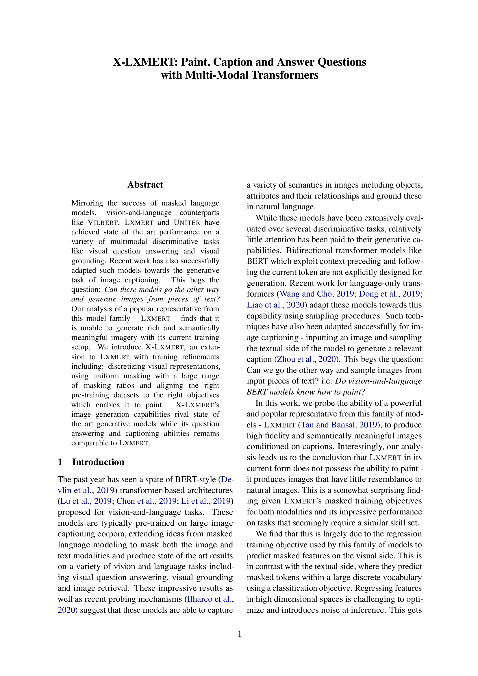 X-LXMERT: Paint, Caption and Answer Questions with Multi-Modal Transformers